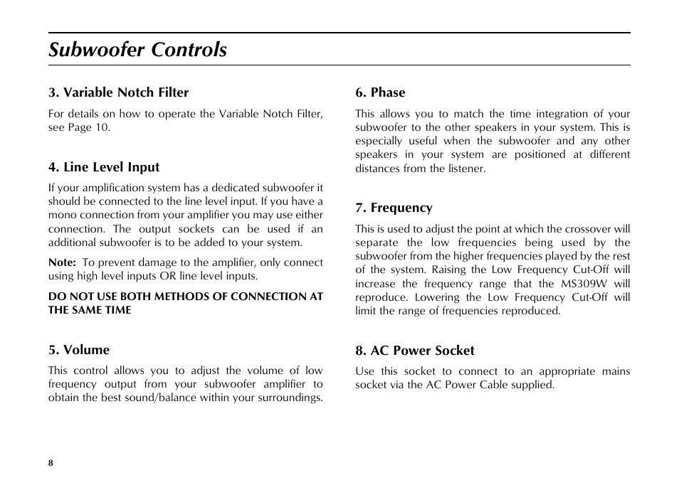 Subwoofer controls | Mordaunt-Short MS309W User Manual | Page 8 / 16