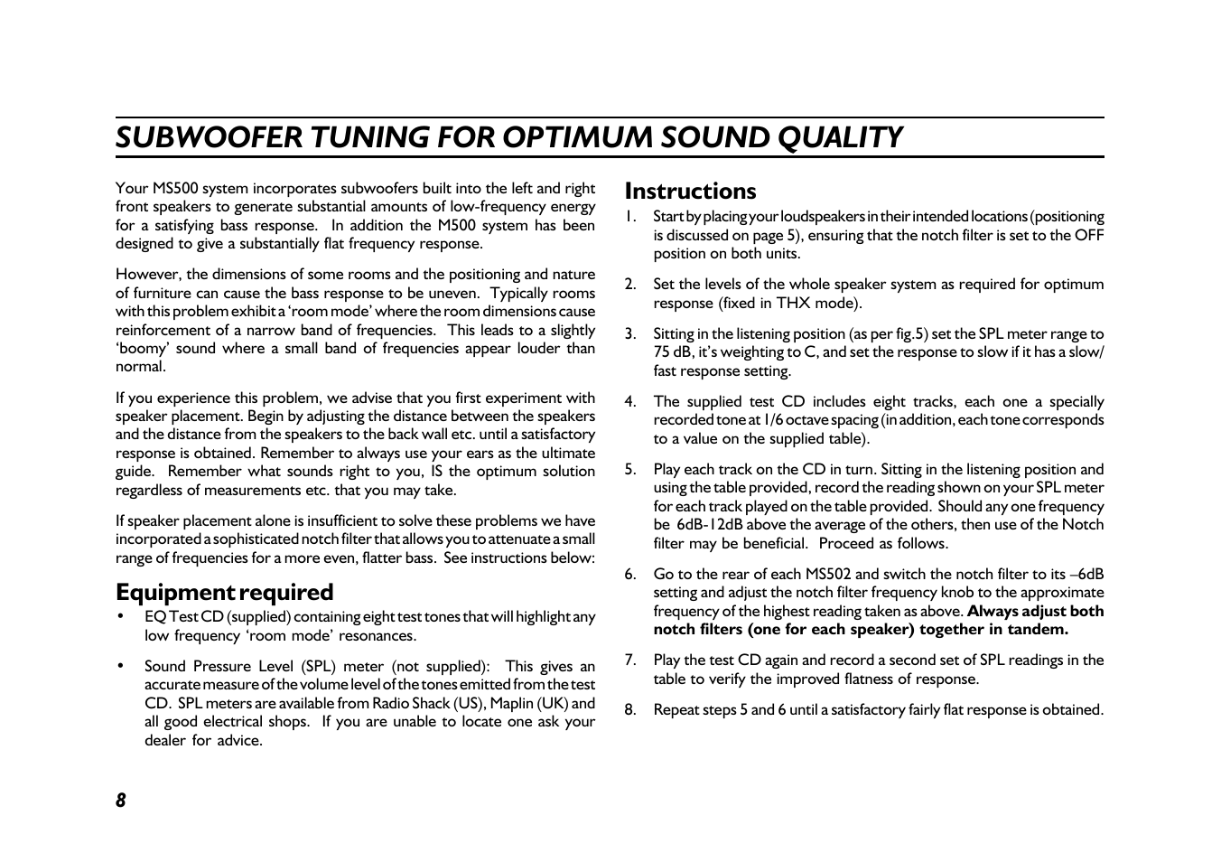 Subwoofer tuning for optimum sound quality, Equipment required, Instructions | Mordaunt-Short 500 Series THX User Manual | Page 8 / 11