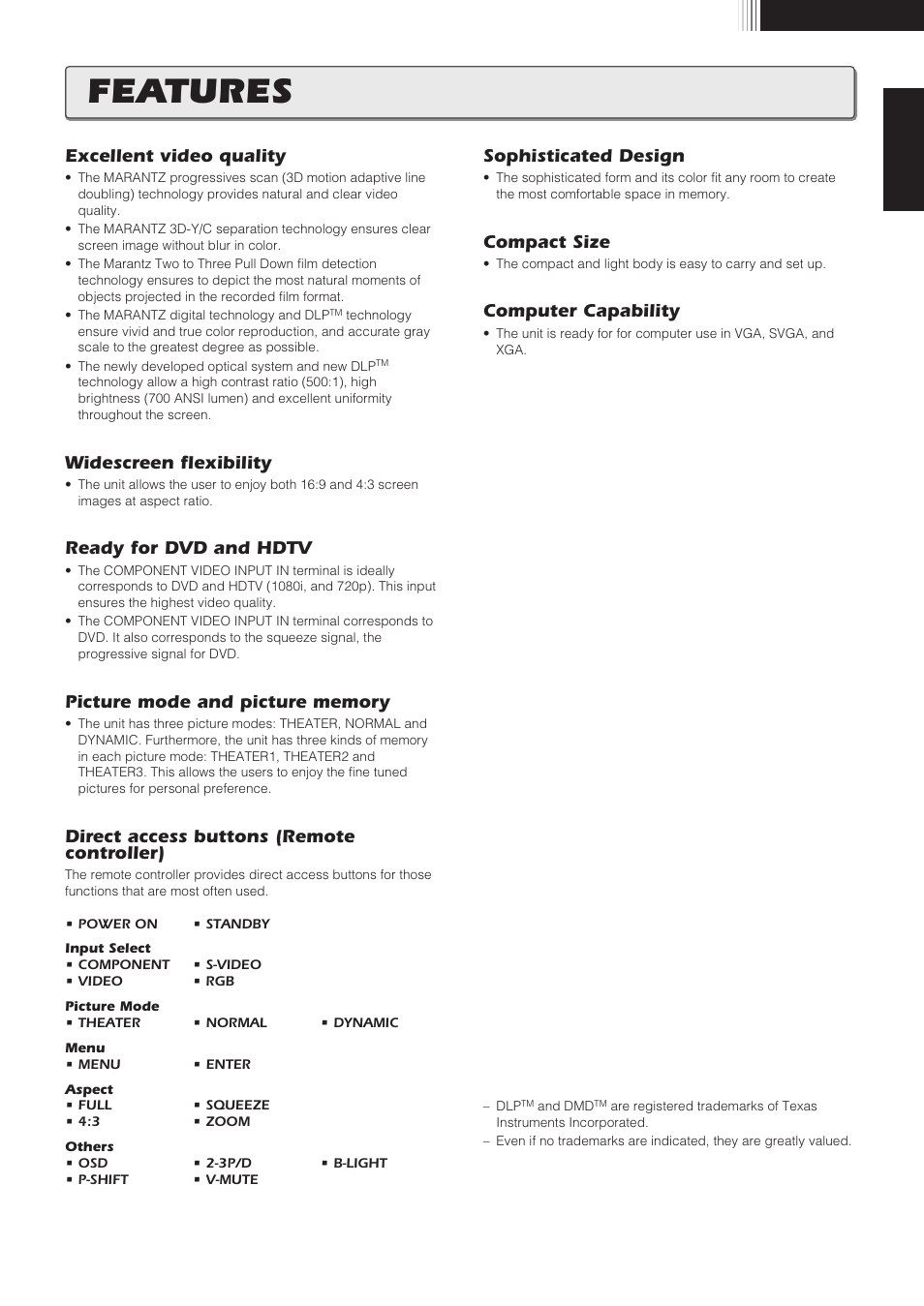 Features, Excellent video quality, Widescreen flexibility | Ready for dvd and hdtv, Direct access buttons (remote controller), Sophisticated design, Compact size, Computer capability | Marantz VP8100 User Manual | Page 6 / 24