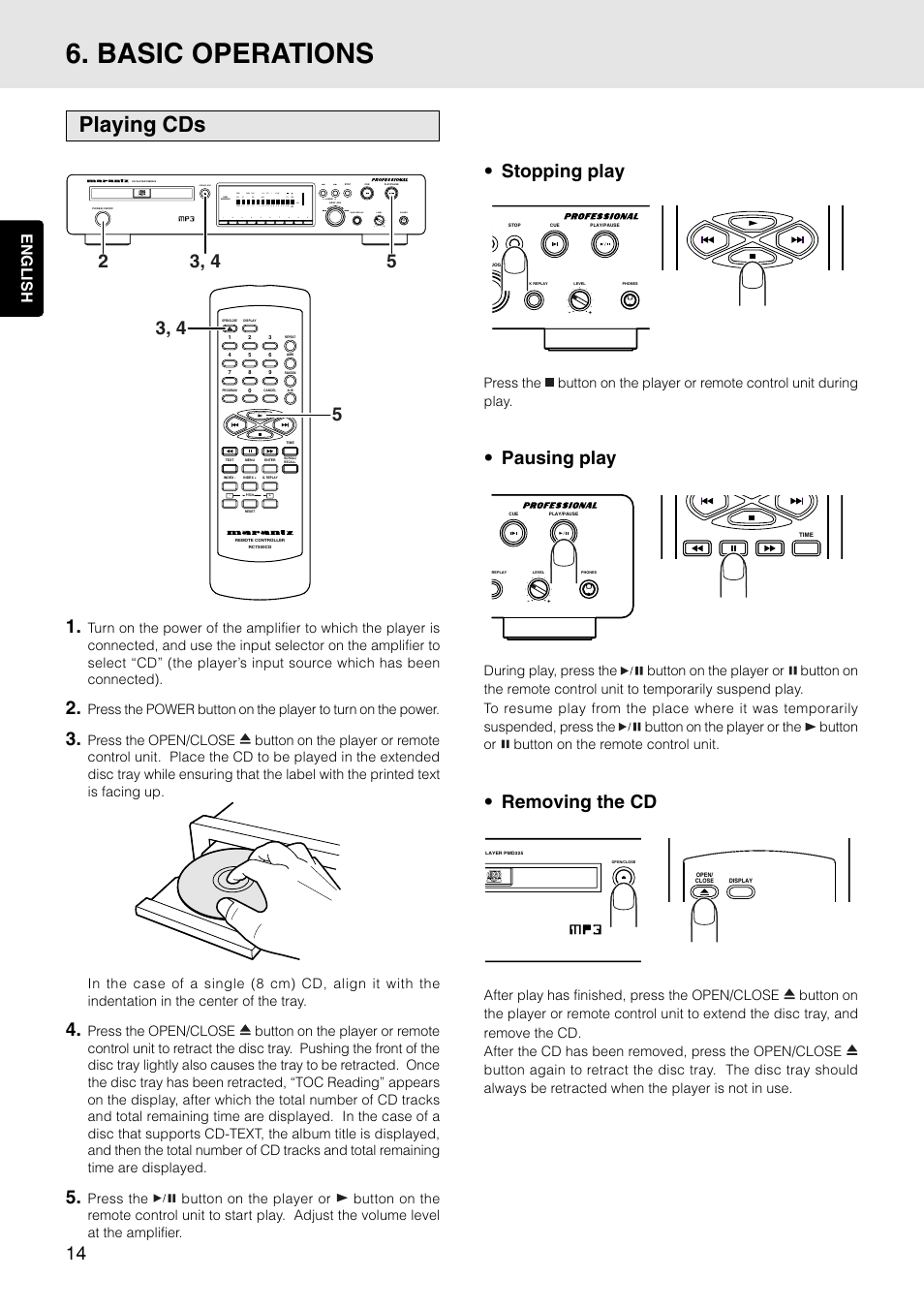 Basic operations, Playing cds, Stopping play | Pausing play, Removing the cd, English, Open/close, Phones level quick replay | Marantz PMD325 User Manual | Page 18 / 52