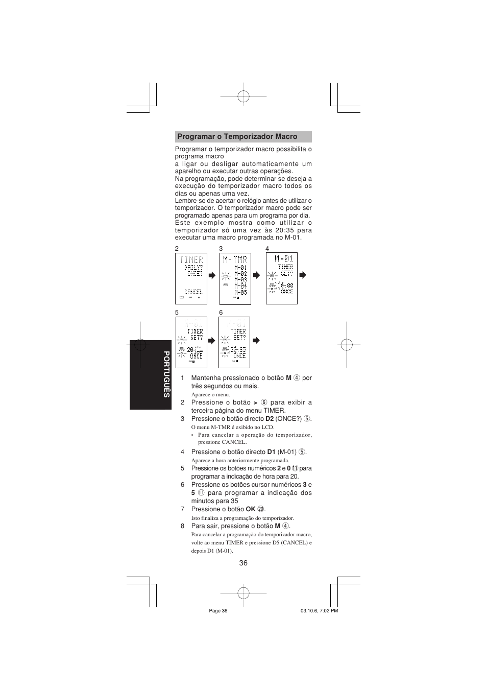 36 português, Programar o temporizador macro, 4pressione o botão directo d1 (m-01) t | 8para sair, pressione o botão m r | Marantz RC1400 User Manual | Page 175 / 191