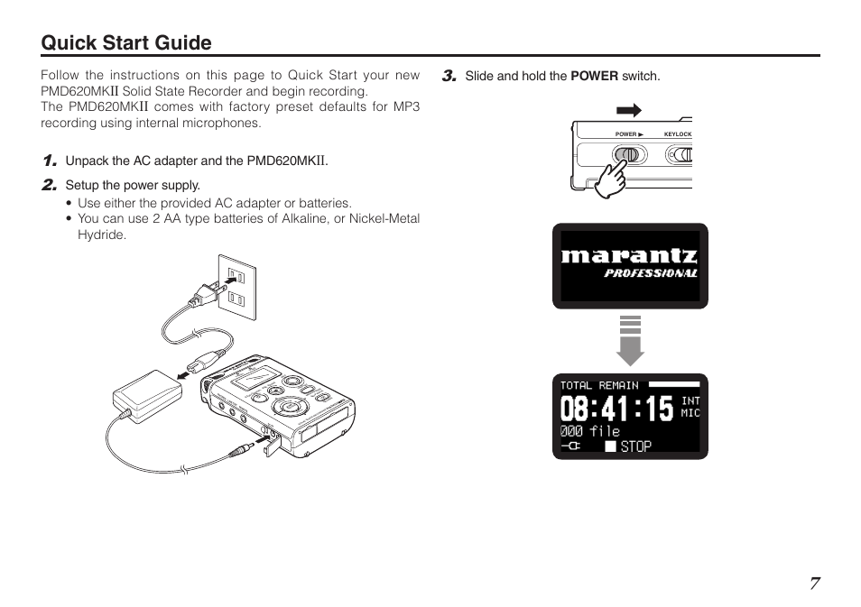 Quick start guide, Unpack the ac adapter and the pmd620mk, Slide and hold the power switch | Marantz PMD620MKII User Manual | Page 19 / 96