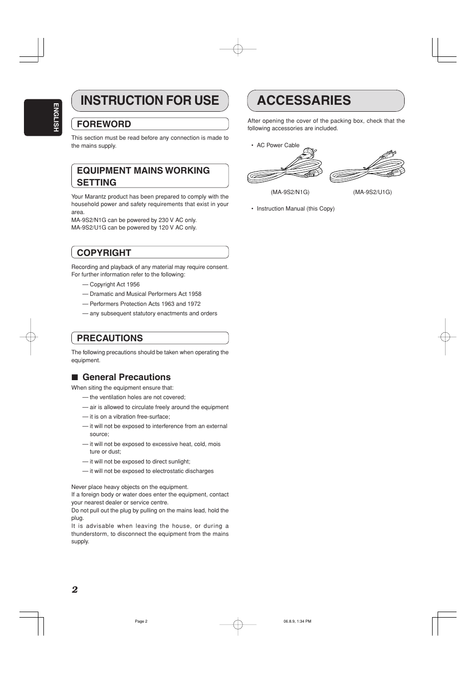 Instruction for use accessaries, Foreword, Equipment mains working setting | Copyright, Precautions, General precautions | Marantz MA-9S2 User Manual | Page 6 / 19