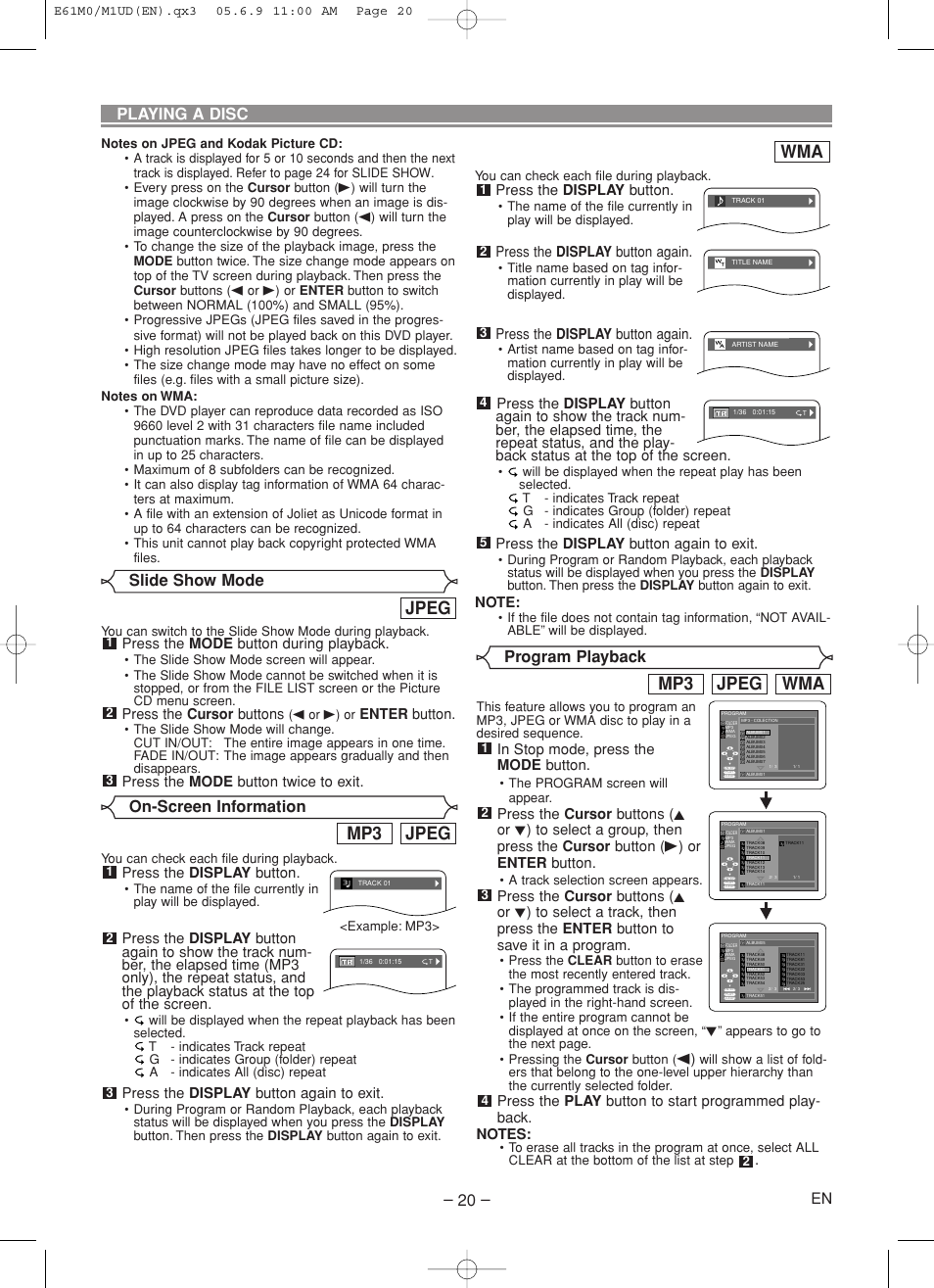 Jpeg mp3, Jpeg, Wma jpeg mp3 | On-screen information, Slide show mode, Program playback, Playing a disc – 20, Press the display button, Press the display button again, Press the display button again to exit | Marantz DV4600 User Manual | Page 20 / 28
