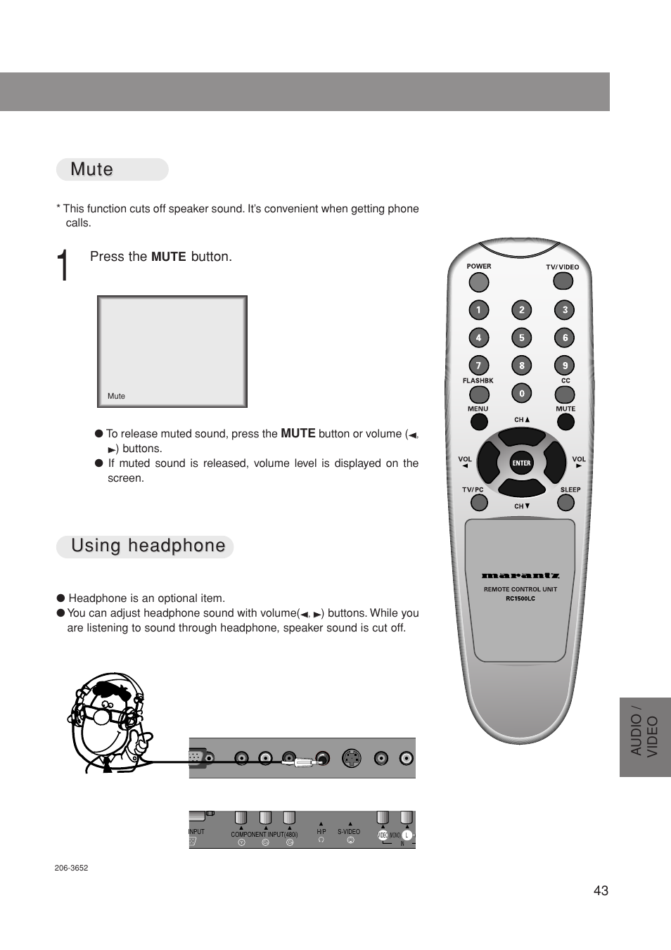 Mute, Mute using headphone using headphone, 43 a udio / video | Press the, Button | Marantz LC1500 User Manual | Page 43 / 48