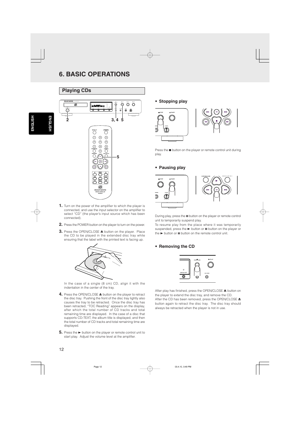 Basic operations, Playing cds, Stopping play | Pausing play, Removing the cd | Marantz CD5400 User Manual | Page 16 / 33