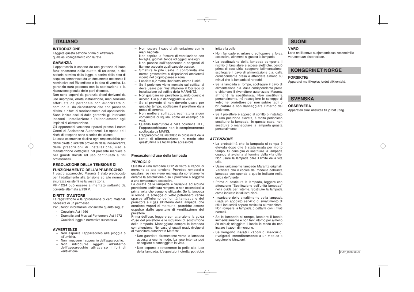 Italiano, Suomi, Kongeriket norge | Svenska | Marantz Mrantz DLP Projector VP-11S2 User Manual | Page 8 / 47