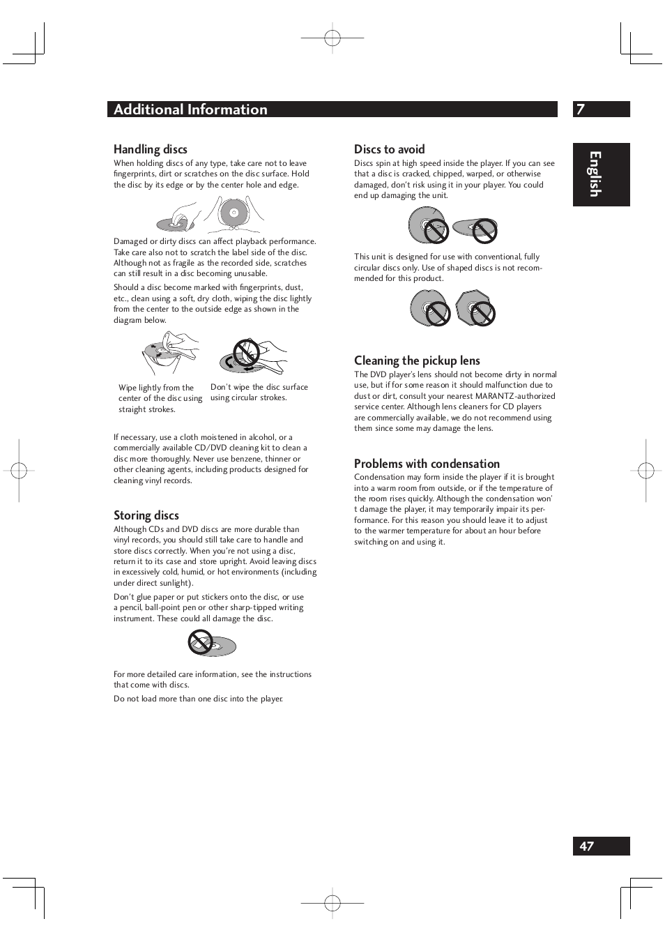 7additional information, English, Handling discs | Storing discs, Discs to avoid, Cleaning the pickup lens, Problems with condensation | Marantz DV4001 User Manual | Page 47 / 54