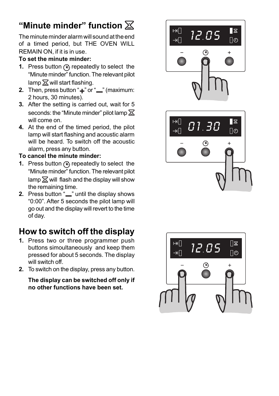 Minute minder” function, How to switch off the display | Moffat MSF 615 User Manual | Page 7 / 12