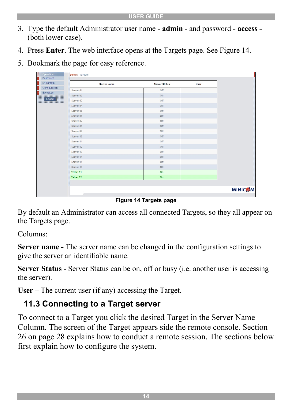 3 connecting to a target server | Minicom Advanced Systems Minicom Smart 216 User Manual | Page 15 / 50