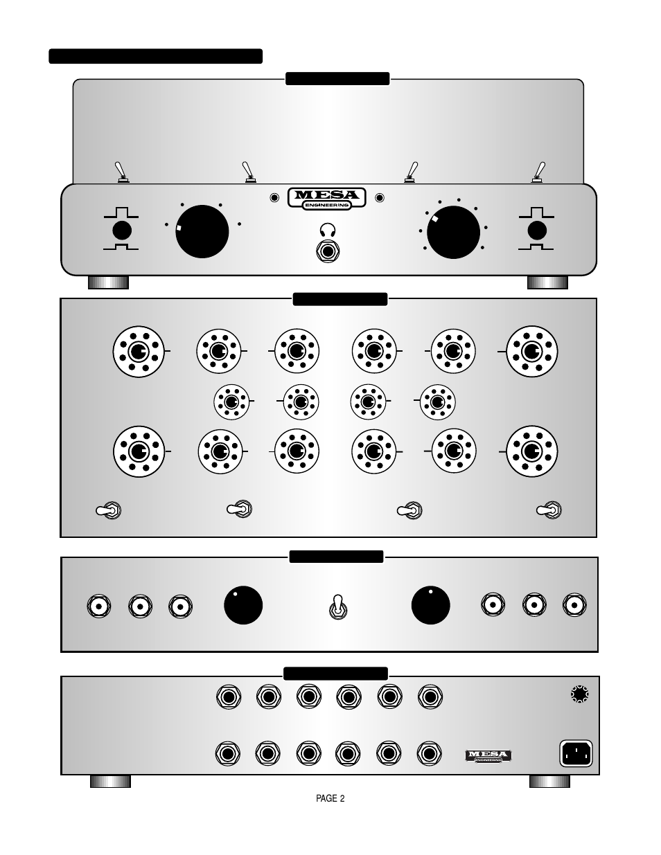 2 - overview: ( continued, chassis illustrations ) | Mesa/Boogie Vacuum Tube Audio User Manual | Page 6 / 31