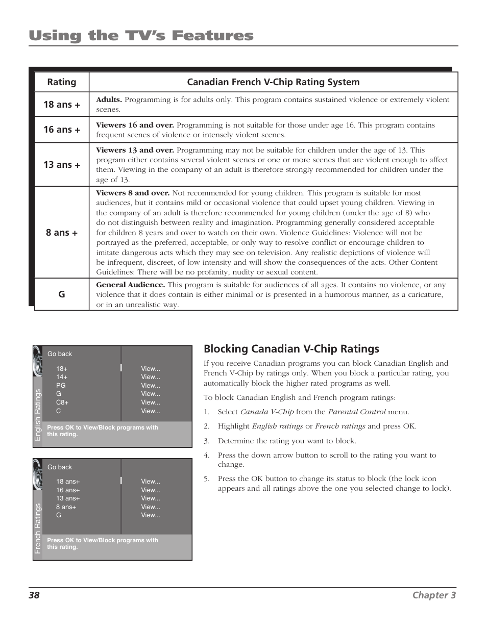 Using the tv’s features, Blocking canadian v-chip ratings, 16 ans | 13 ans, 8 ans | Magni Group HDTV User Manual | Page 40 / 64