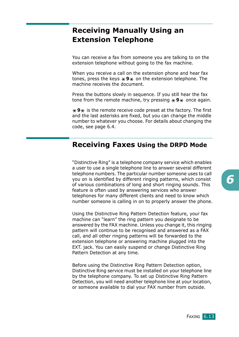 Receiving manually using an extension telephone, Receiving faxes using the drpd mode, Receiving faxes | Using the drpd mode | Muratec F-114 Series User Manual | Page 114 / 211