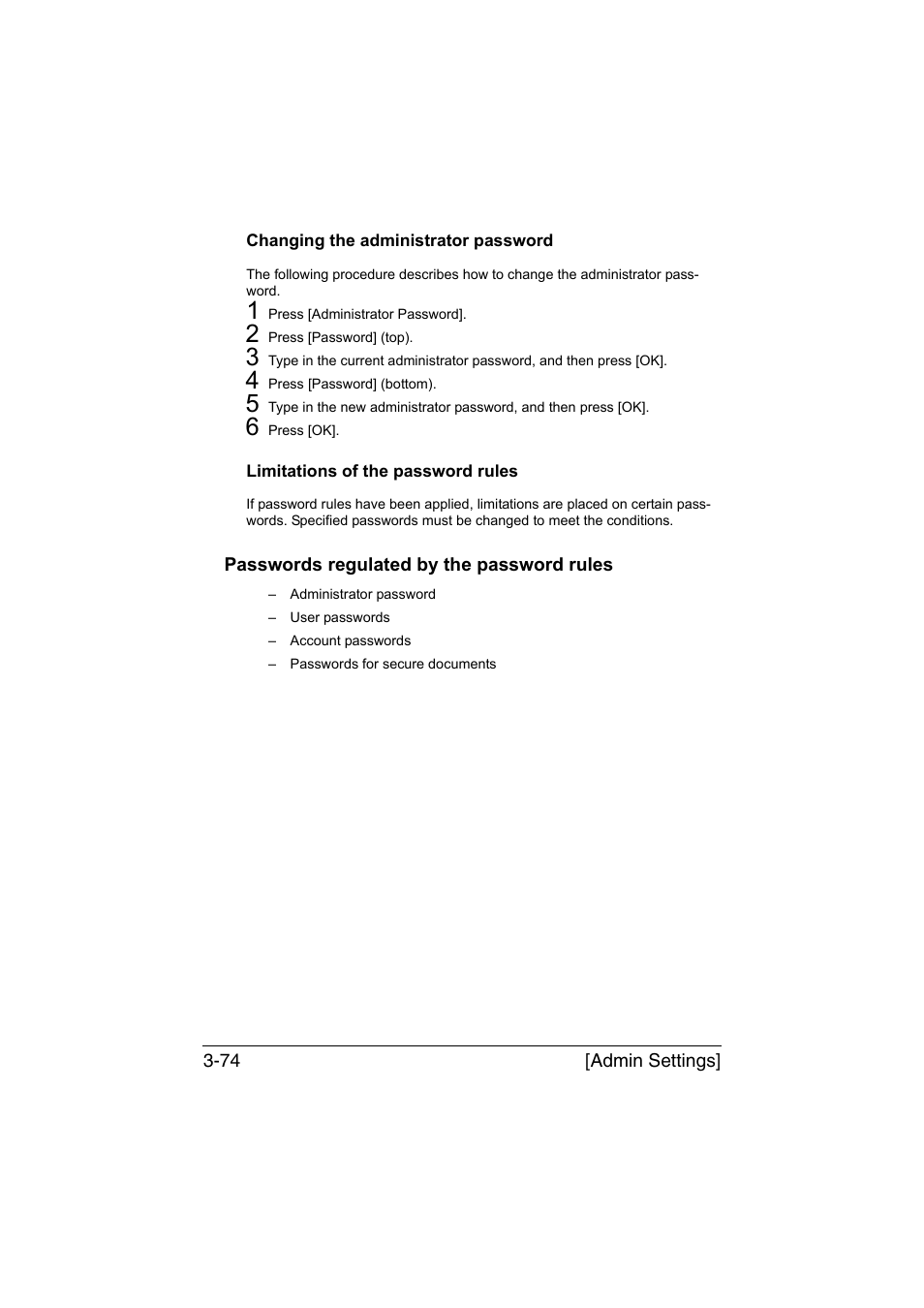 Changing the administrator password, Limitations of the password rules, Passwords regulated by the password rules | Passwords regulated by the password rules -74 | Muratec Printer/Copier/Scanner MFX-C3035 User Manual | Page 121 / 392