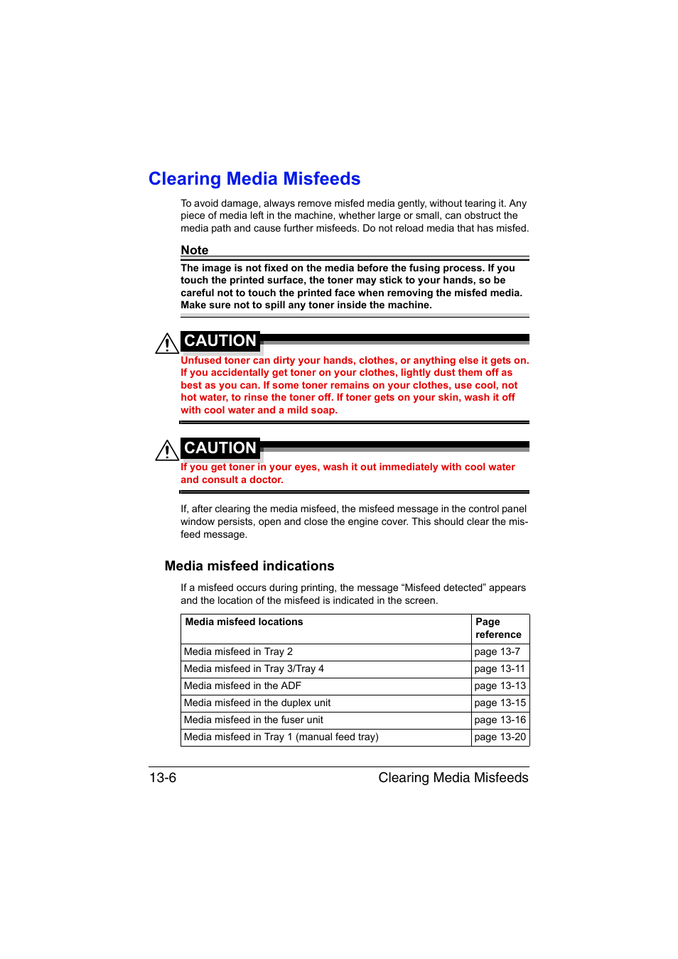 Clearing media misfeeds, Media misfeed indications, Clearing media misfeeds -6 | Media misfeed indications -6, Caution | Muratec Printer/Copier/Scanner MFX-C3035 User Manual | Page 309 / 392