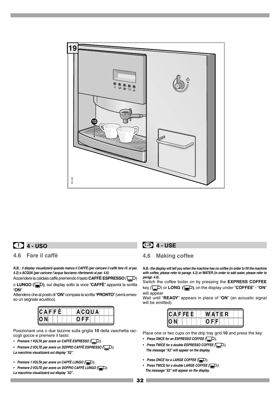 6 fare il caffè, 4 - uso, 4 - use | 6 making coffee | Mamiya Built-In Automatic Electronic Coffee Machine SCM1 User Manual | Page 31 / 101
