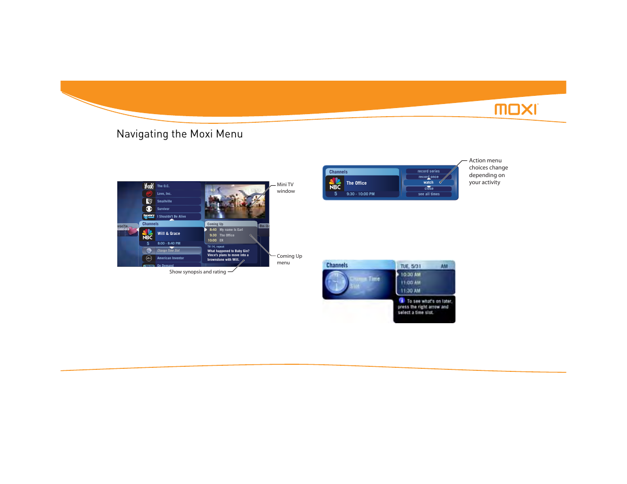 Navigating the moxi menu, Using change time slot, Using moxi 10 | Moxi Version 4.1 User Manual | Page 17 / 109