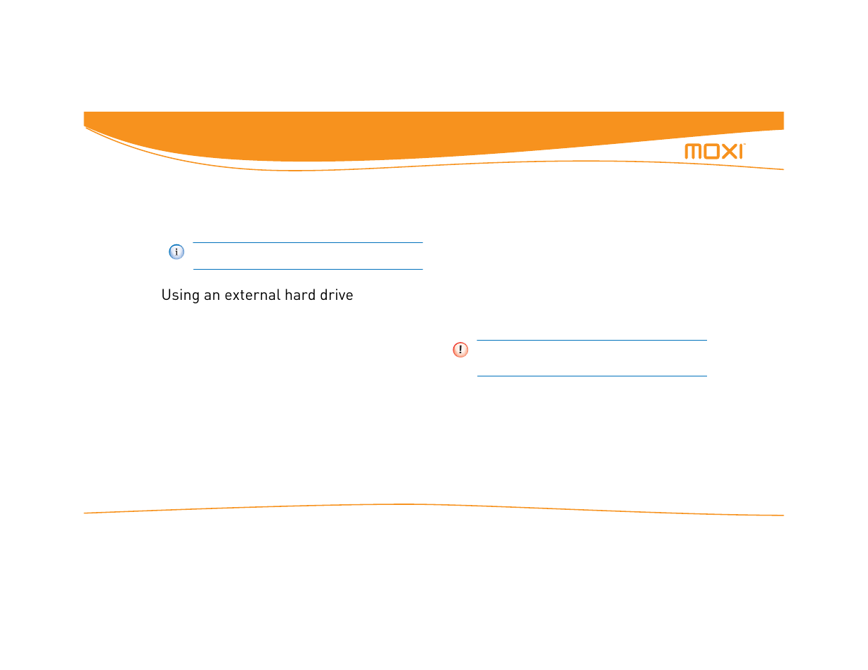 Using an external hard drive, Connecting an external hard drive | Moxi Version 4.1 User Manual | Page 55 / 109