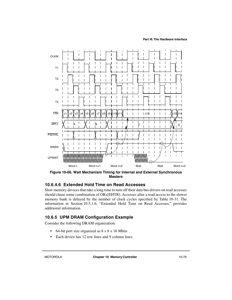 6 extended hold time on read accesses, 5 upm dram configuration example, Extended hold time on read accesses -79 | Upm dram configuration example -79, See section 10.6.5, òupm dram conþguration example, 5 upm dram conþguration example | Motorola MPC8260 User Manual | Page 355 / 1006