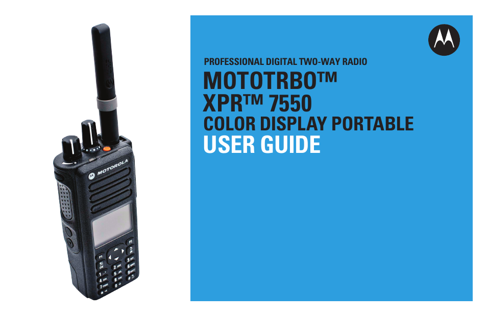 Motorola XPR 7550 User Manual | 120 pages