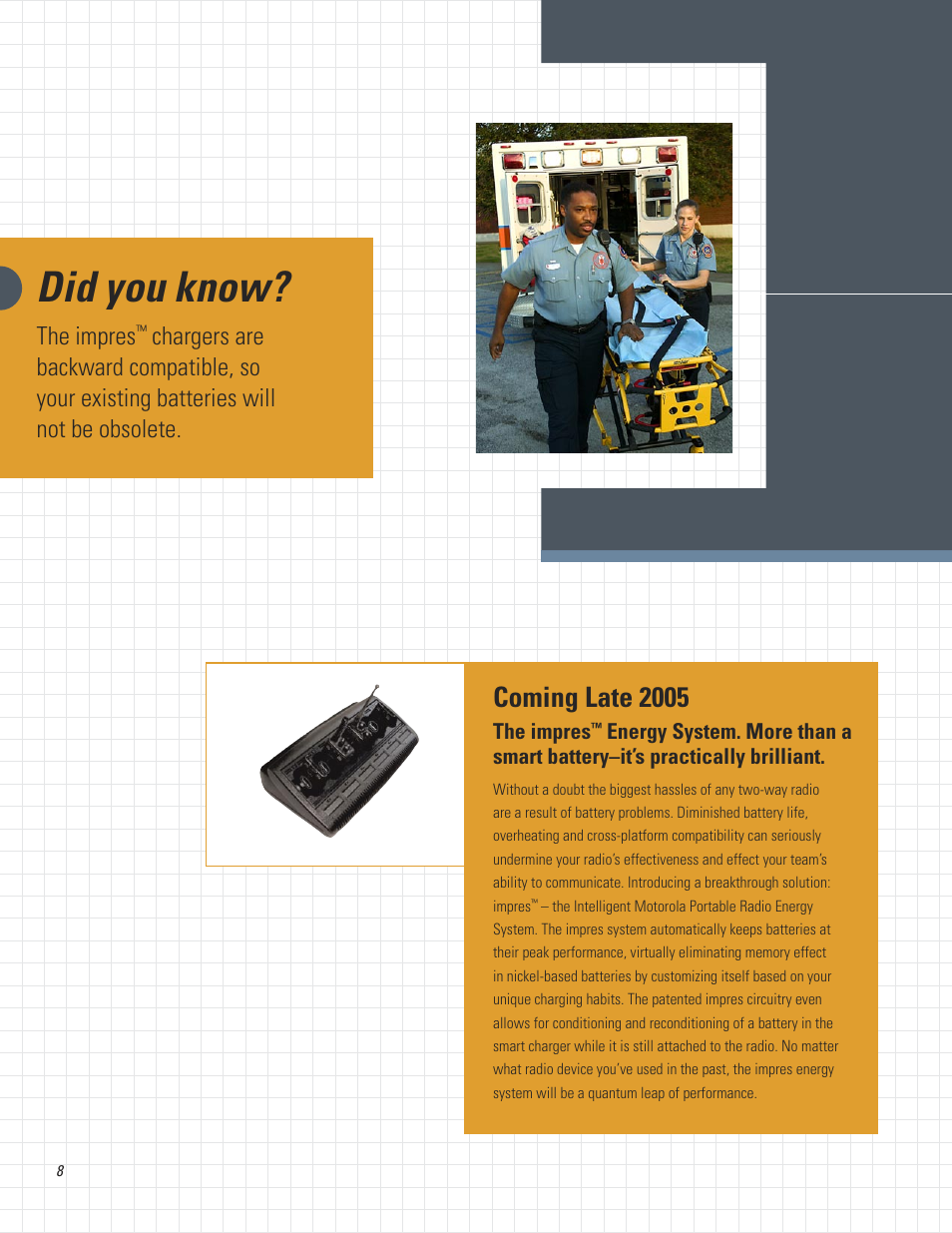 Did you know, Coming late 2005, The impres | Motorola Professional Series Two-Way Radios PR1500 User Manual | Page 8 / 12