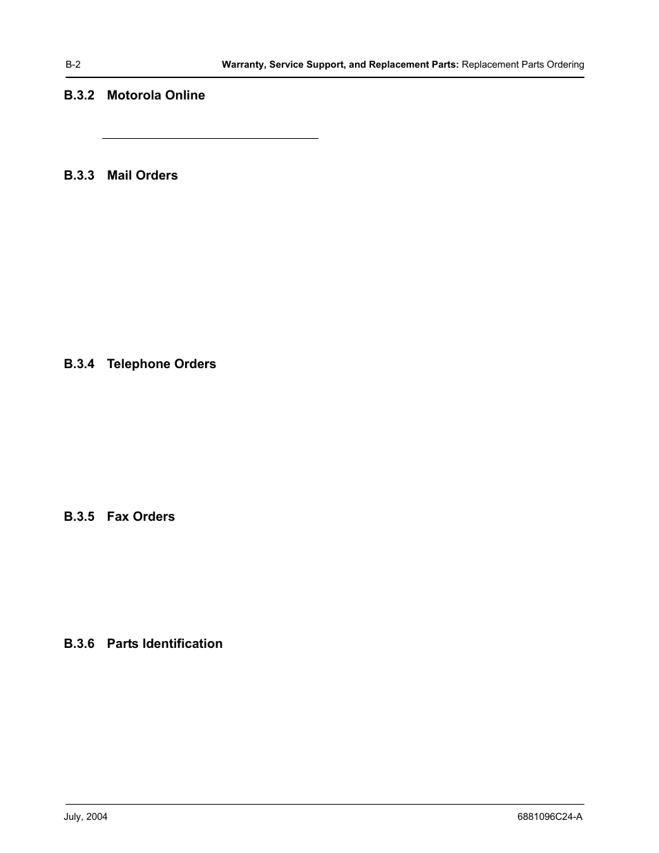 B.3.2 motorola online, B.3.3 mail orders, B.3.4 telephone orders | B.3.5 fax orders, B.3.6 parts identification | Motorola PR400 User Manual | Page 110 / 128