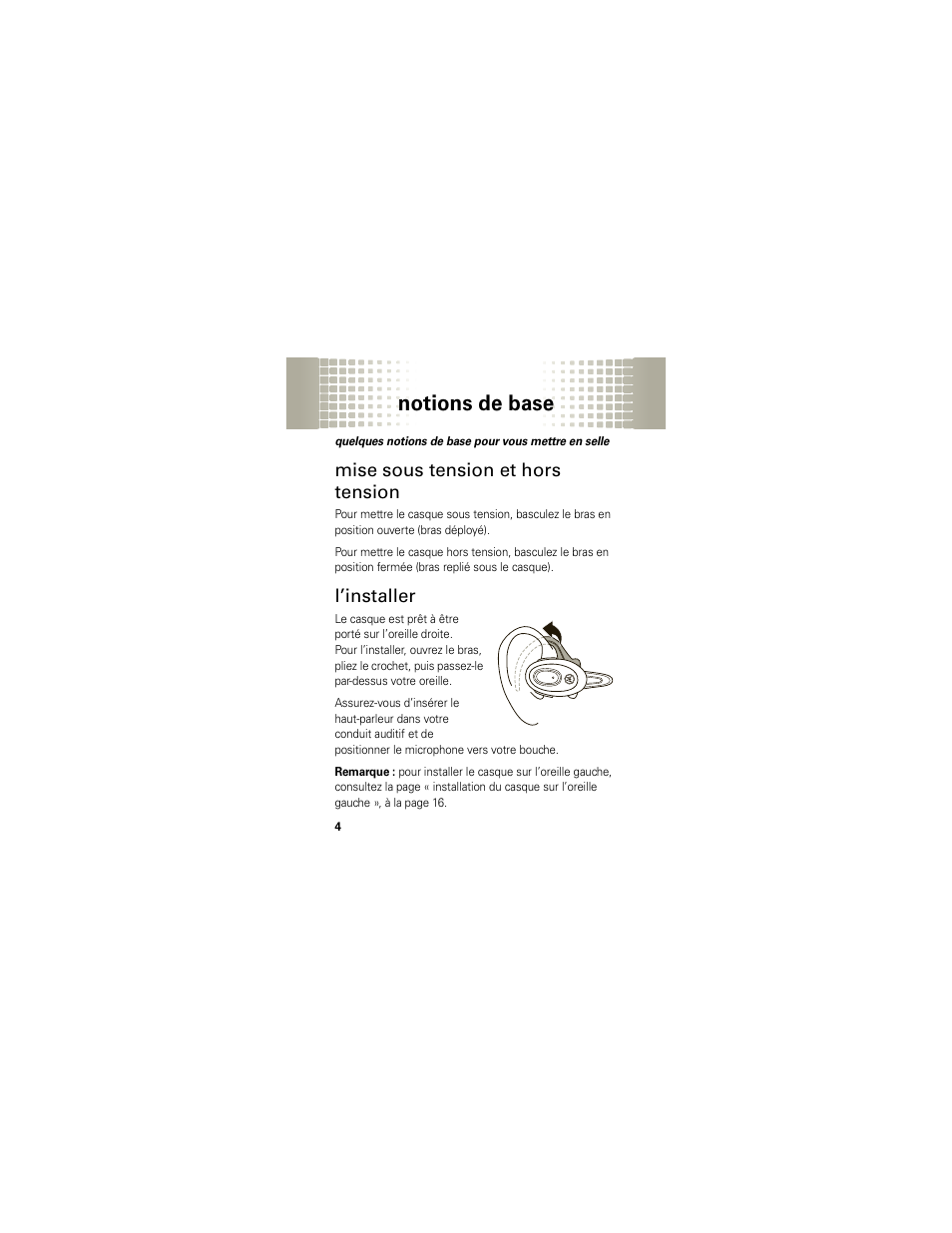 Notions de base, Mise sous tension et hors tension, L’installer | Motorola H720 User Manual | Page 68 / 100