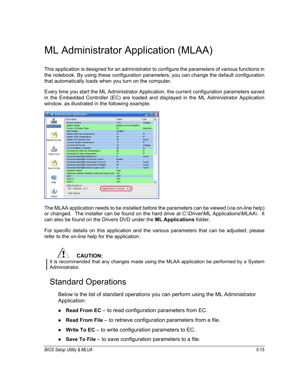 Ml administrator application (mlaa), Standard operations | Motorola ML910 User Manual | Page 109 / 180