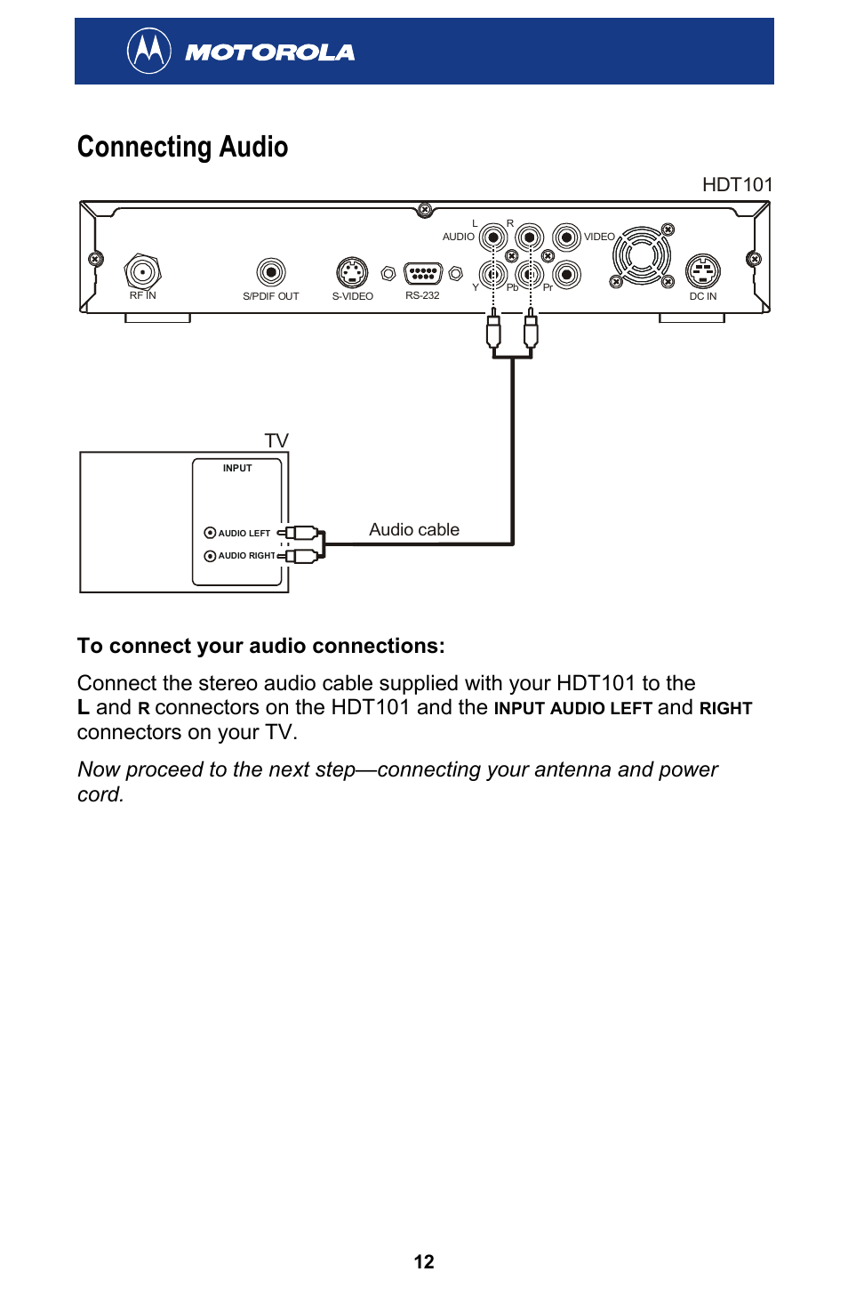 Connecting audio, Connectors on the hdt101 and the | Motorola HDT101 User Manual | Page 18 / 54