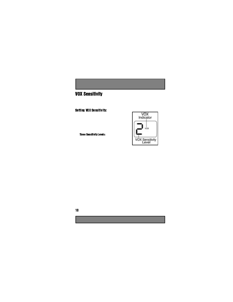 Vox sensitivity, Setting vox sensitivity, Use scroll buttons to select sensitivity level | Three sensitivity levels, 2 = medium sensitivity , used in most applications, Figure 22, 92; 6hqvlwlylw | Motorola 6880906Z72-O User Manual | Page 20 / 36