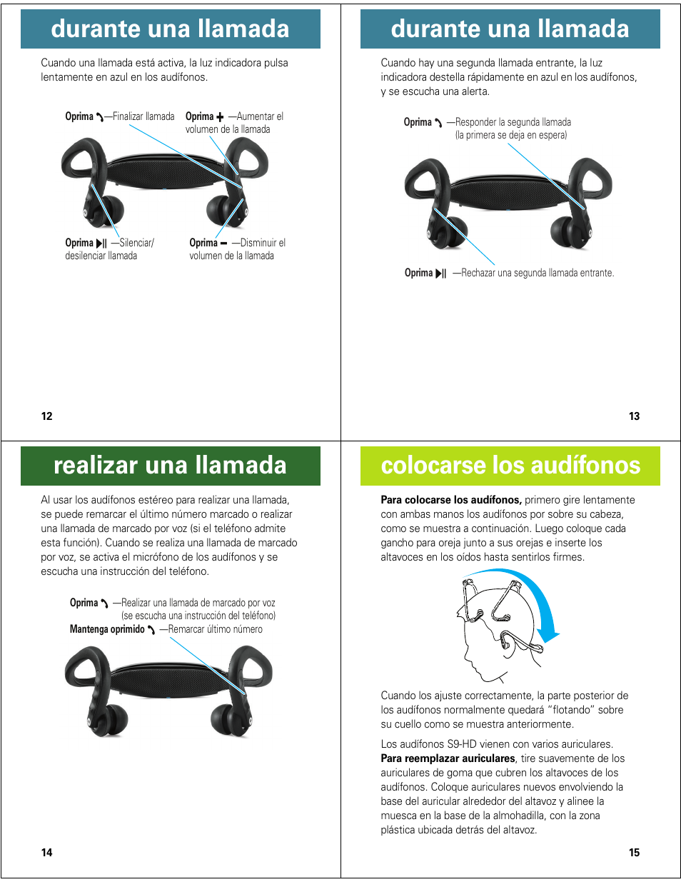 Durante una llamada, Realizar una llamada, Colocarse los audífonos | Motorola MOTOROKR S9-HD User Manual | Page 11 / 15