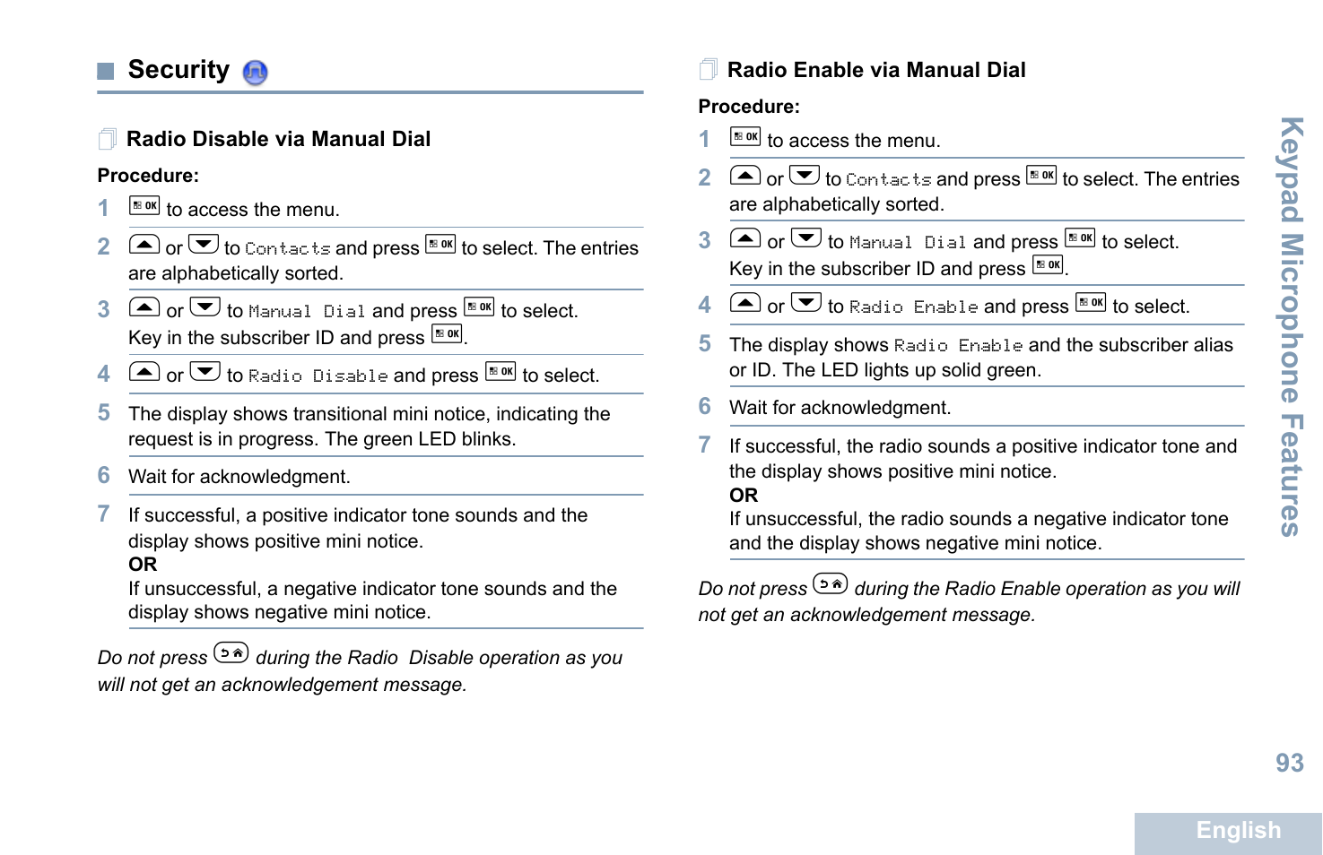 Security, Radio disable via manual dial, Radio enable via manual dial | Keyp ad mic rophone fe atures, 93 security | Motorola XPR 5550 User Manual | Page 104 / 118