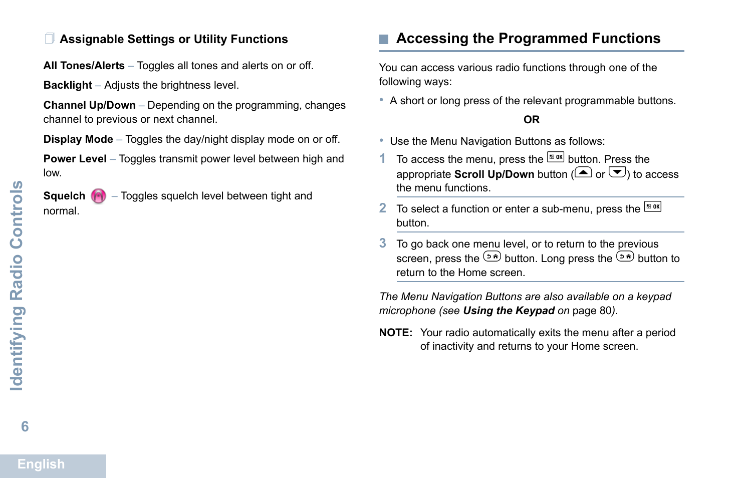 Assignable settings or utility functions, Accessing the programmed functions, Identifying radio controls | Motorola XPR 5550 User Manual | Page 18 / 118