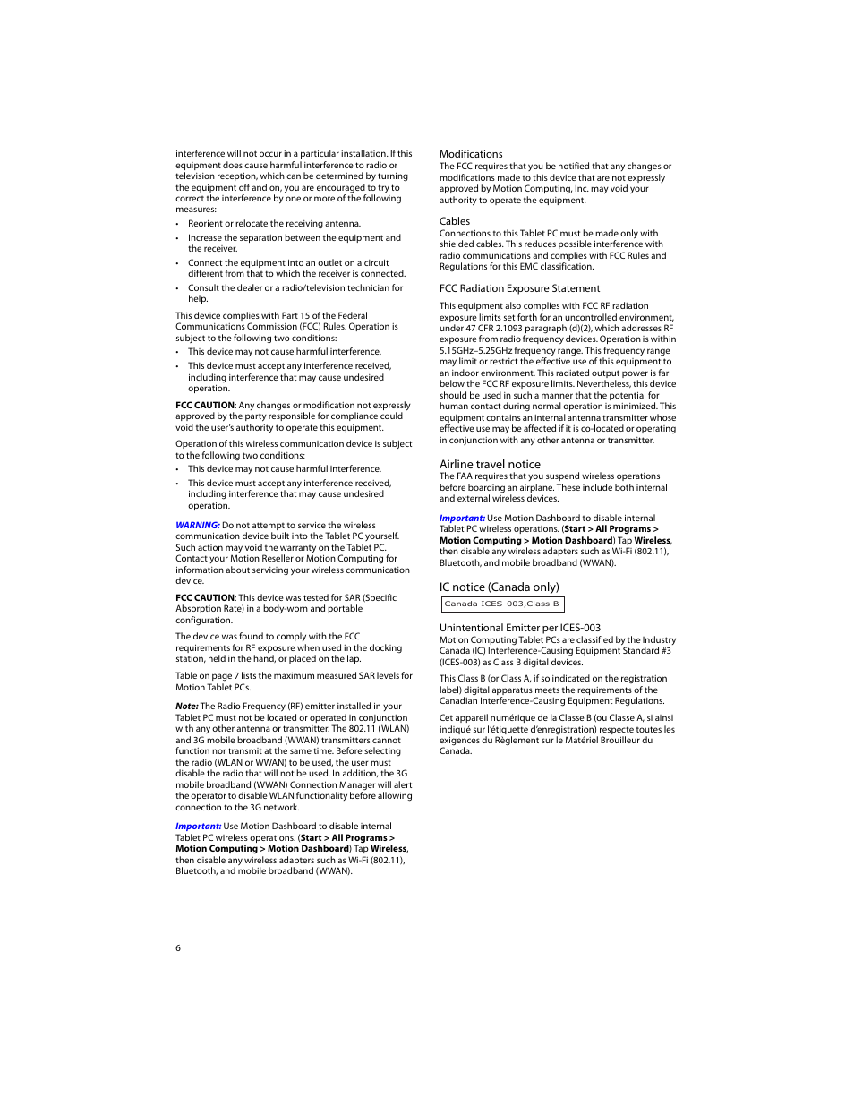 Modifications, Cables, Fcc radiation exposure statement | Airline travel notice, Ic notice (canada only), Unintentional emitter per ices-003 | Motion CL900 TABLET PC FWS-001 User Manual | Page 6 / 13