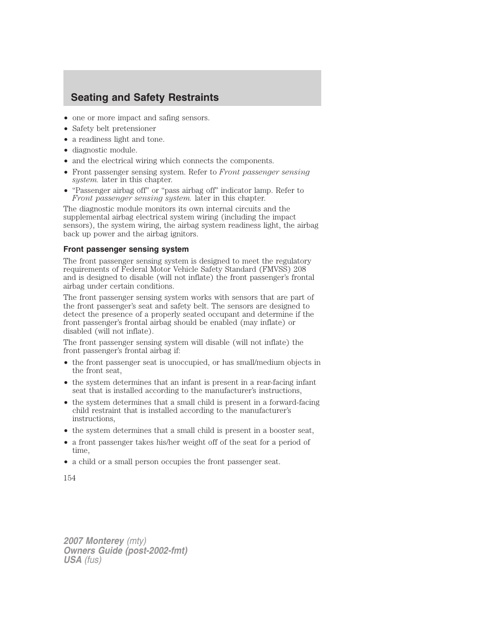 Front passenger sensing system, Seating and safety restraints | Mercury Mariner Hybrid 2007 User Manual | Page 154 / 312
