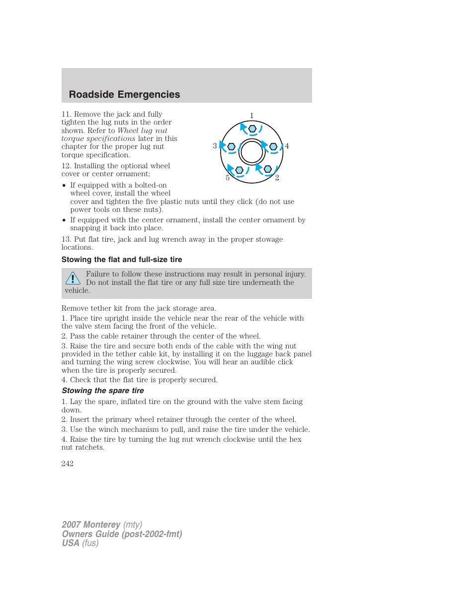 Stowing the flat and full-size tire, Stowing the spare tire, Roadside emergencies | Mercury Mariner Hybrid 2007 User Manual | Page 242 / 312