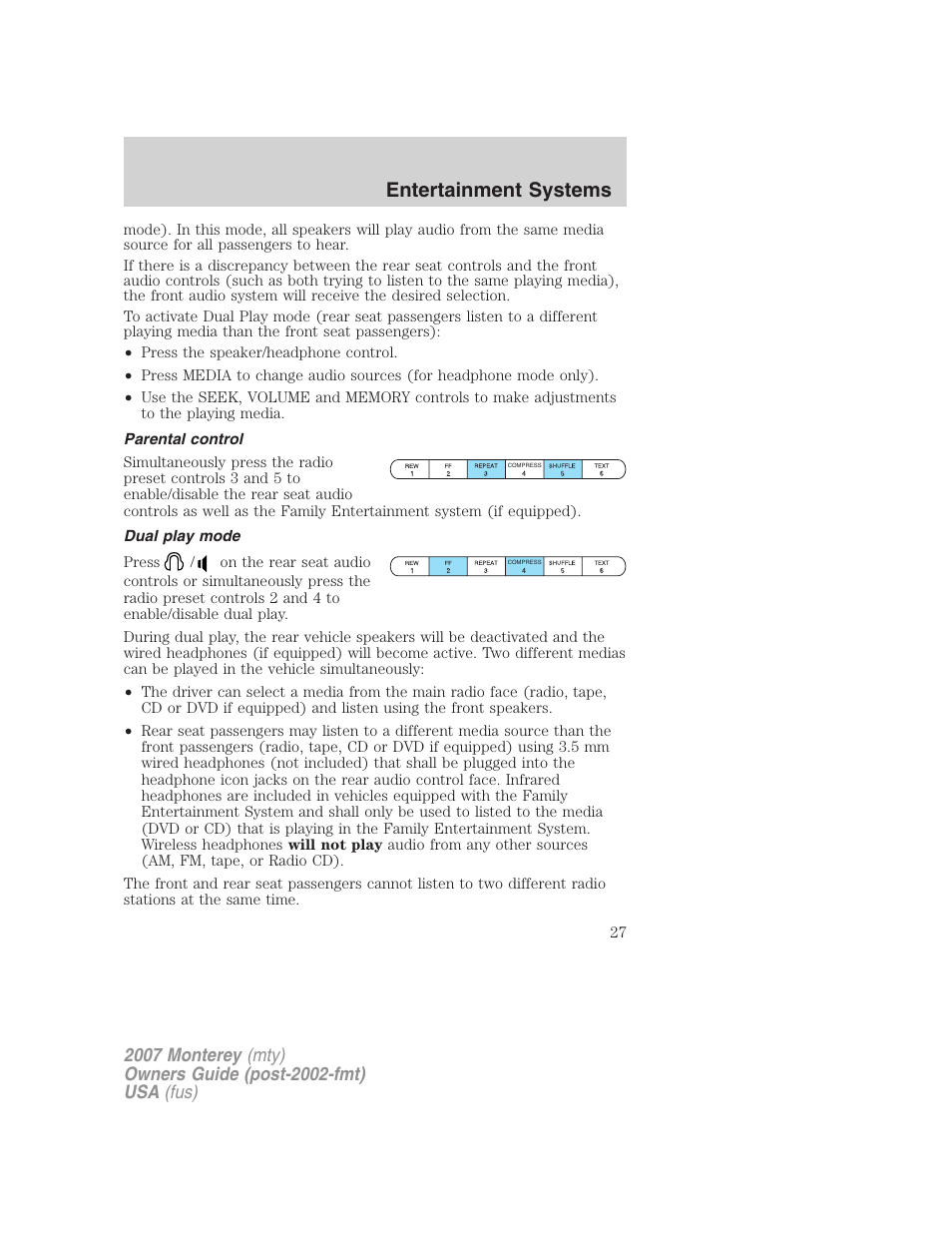 Parental control, Dual play mode, Entertainment systems | Mercury Mariner Hybrid 2007 User Manual | Page 27 / 312