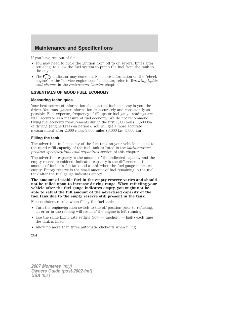 Essentials of good fuel economy, Measuring techniques, Filling the tank | Maintenance and specifications | Mercury Mariner Hybrid 2007 User Manual | Page 284 / 312