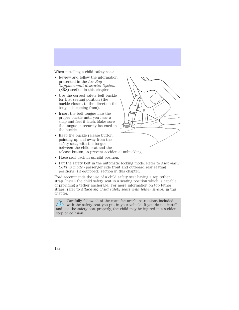 Seating and safety restraints | Mercury Grand Marquis 2002 User Manual | Page 132 / 248
