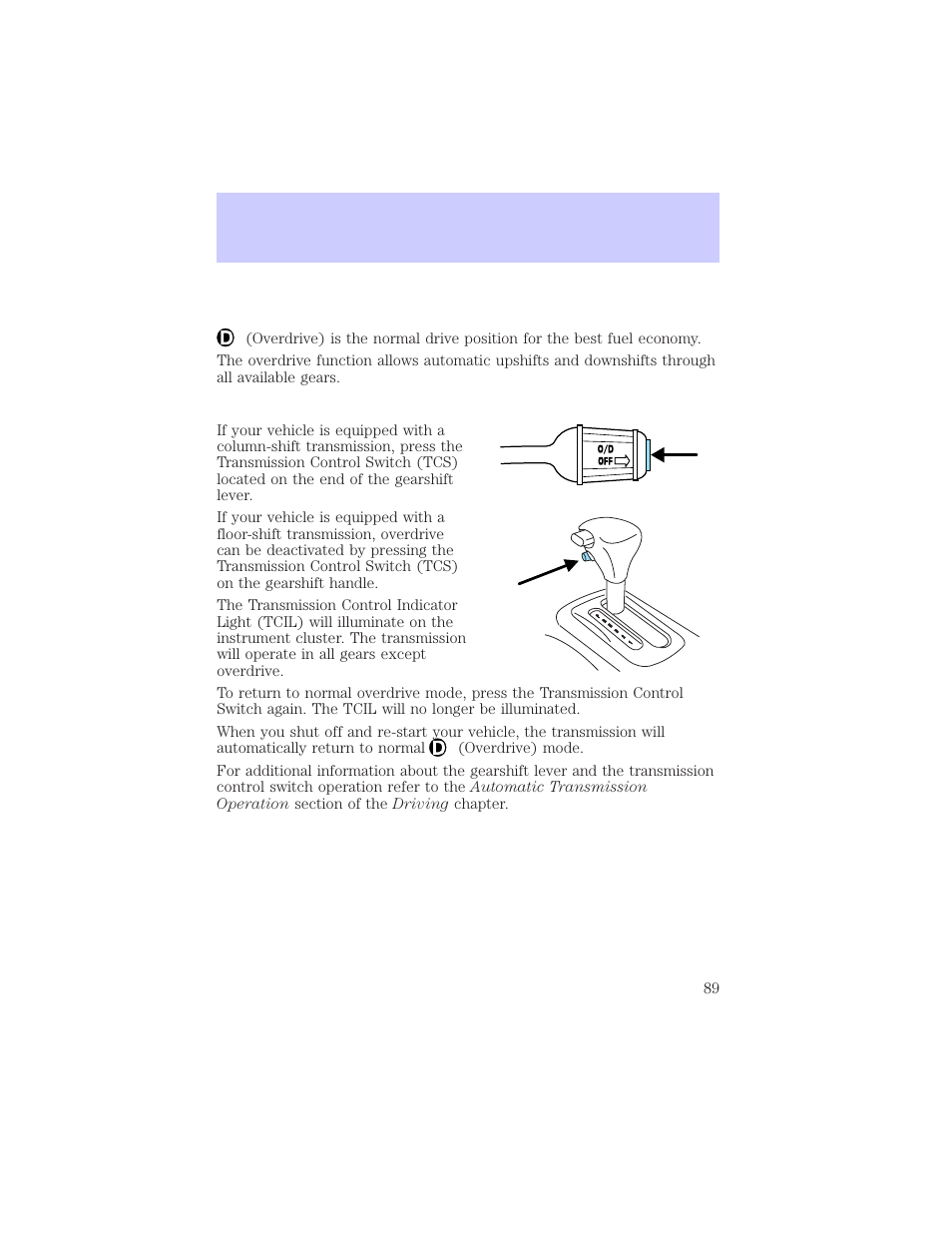 Driver controls | Mercury Grand Marquis 2002 User Manual | Page 89 / 248
