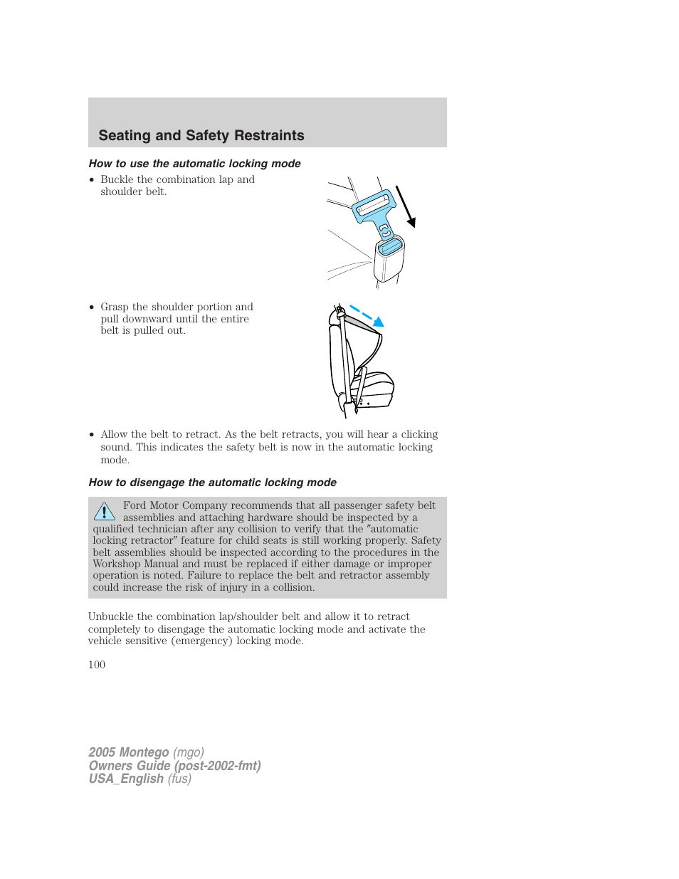 How to use the automatic locking mode, How to disengage the automatic locking mode, Seating and safety restraints | Mercury Mountaineer 2005 User Manual | Page 100 / 264