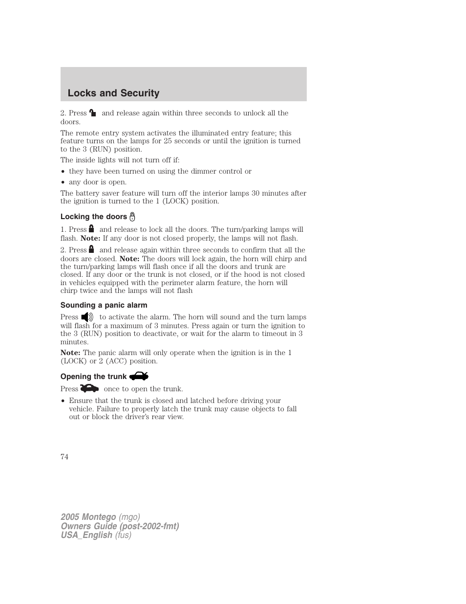 Locking the doors, Sounding a panic alarm, Opening the trunk | Locks and security | Mercury Mountaineer 2005 User Manual | Page 74 / 264