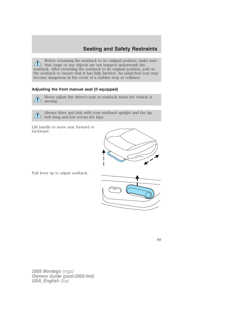 Adjusting the front manual seat (if equipped), Seating and safety restraints | Mercury Mountaineer 2005 User Manual | Page 89 / 264