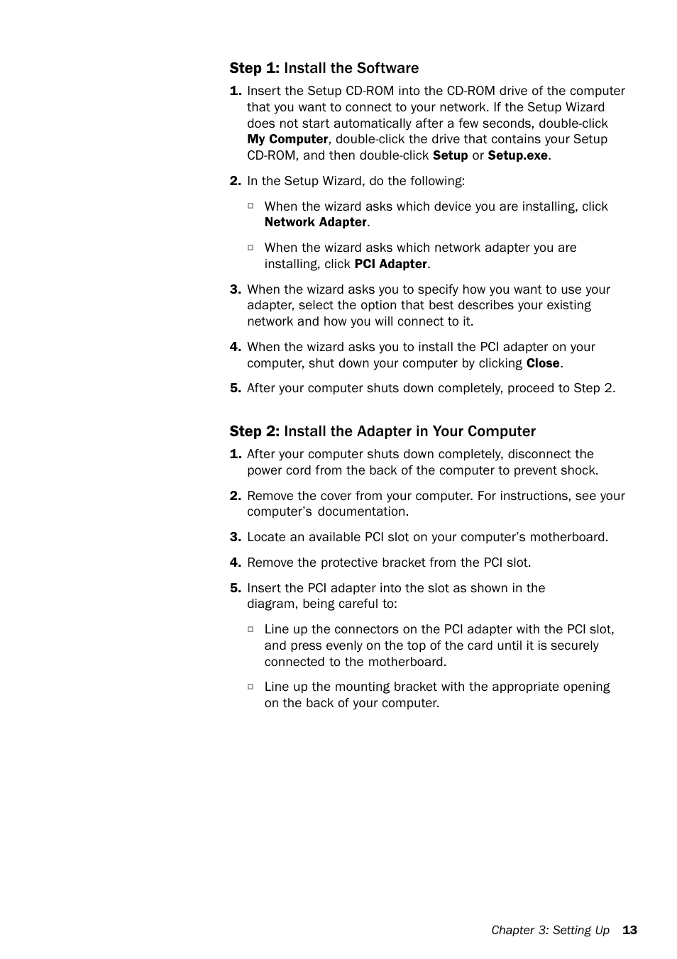Step 1: install the software, Step 2: install the adapter in your computer | Microsoft MN-130 User Manual | Page 17 / 64