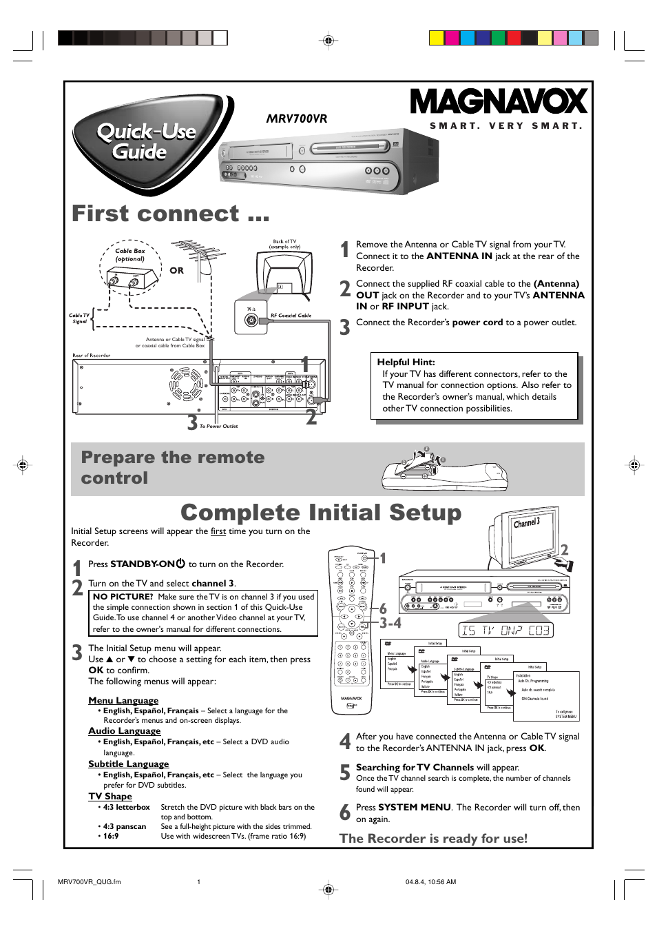 First connect, Complete initial setup, Prepare the remote control | Philips Magnavox MRV700VR User Manual | Page 89 / 90