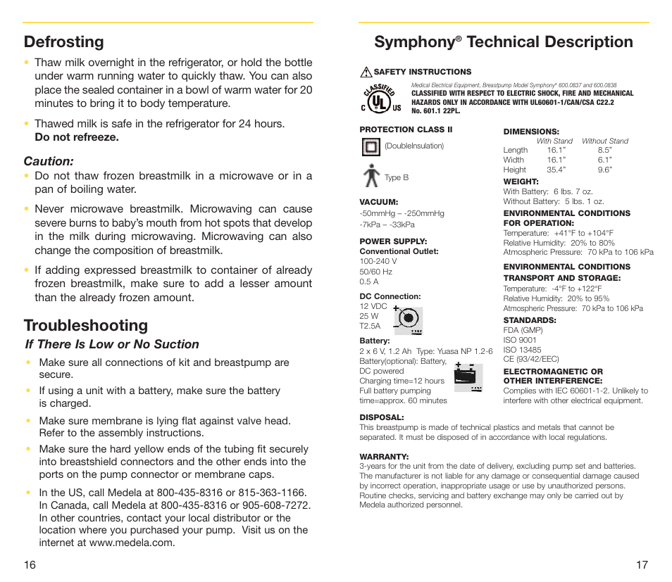 Symphony, Technical description, Defrosting | Troubleshooting, Caution, If there is low or no suction | Medela Symphony breastpump User Manual | Page 10 / 32