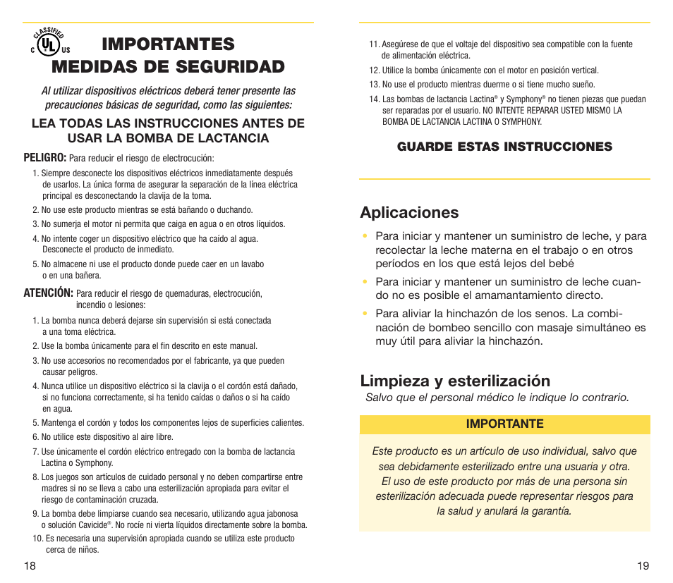 Importantes medidas de seguridad, Aplicaciones, Limpieza y esterilización | Medela Symphony breastpump User Manual | Page 11 / 32