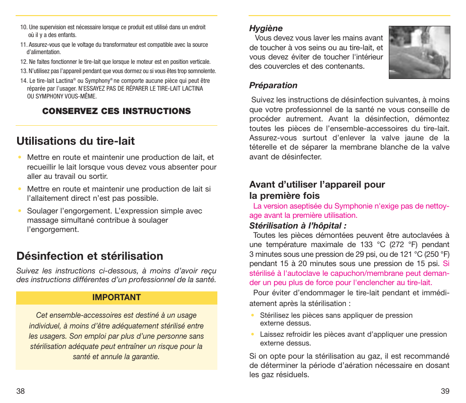 Utilisations du tire-lait, Désinfection et stérilisation, Avant d’utiliser l’appareil pour la première fois | Medela Symphony breastpump User Manual | Page 22 / 32