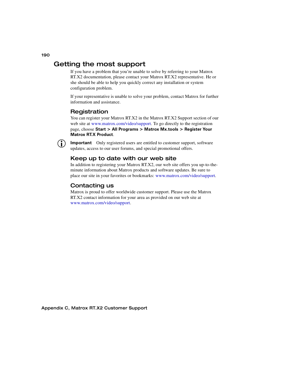 Getting the most support, Registration, Keep up to date with our web site | Contacting us | Matrox Electronic Systems Matrox RT.X2 User Manual | Page 198 / 224