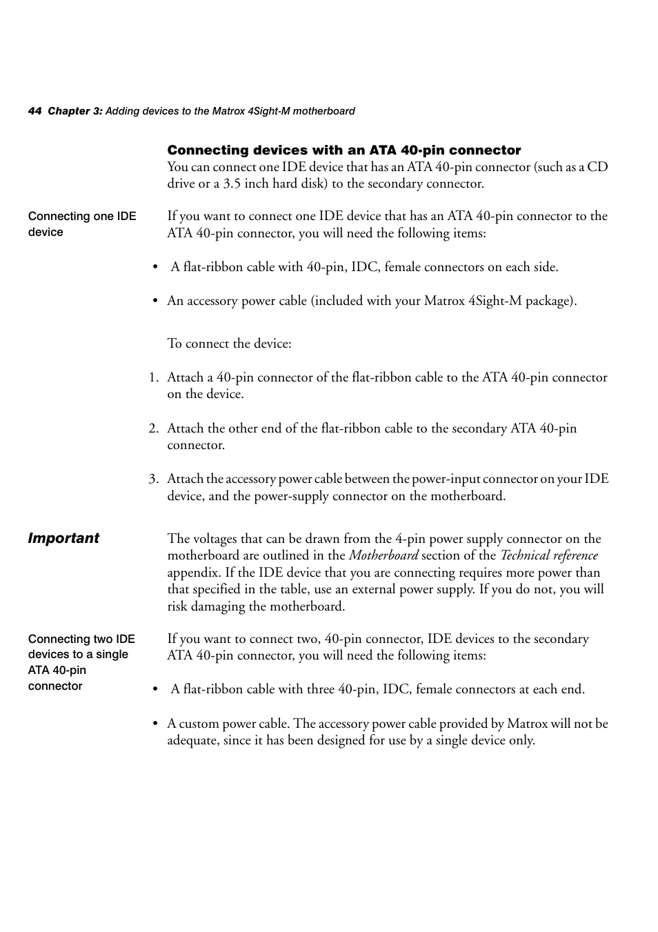 Connecting devices with an ata 40-pin connector | Matrox Electronic Systems 4SIGHT-M User Manual | Page 44 / 162